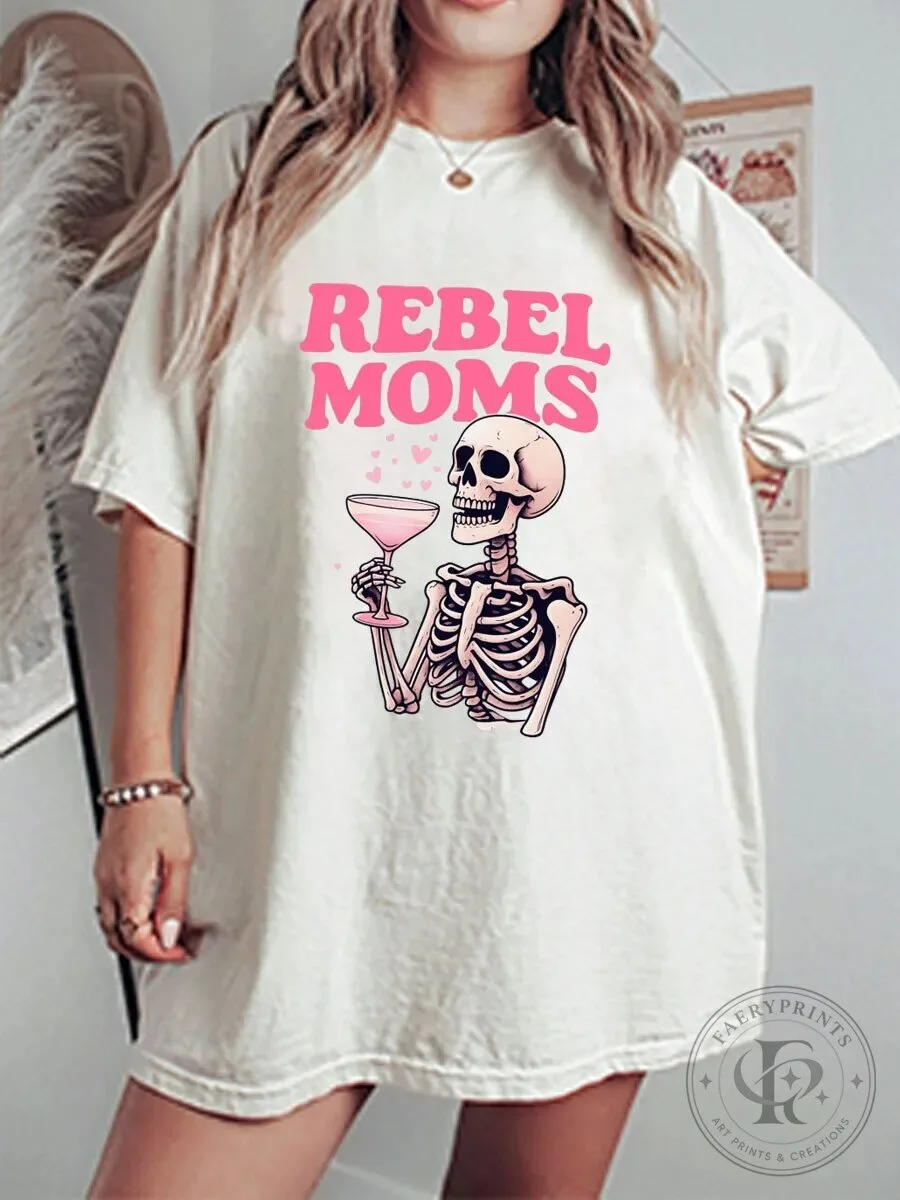 Rebel Moms Skeleton Drinking Martini Funny Graphic Women's T-Shirt