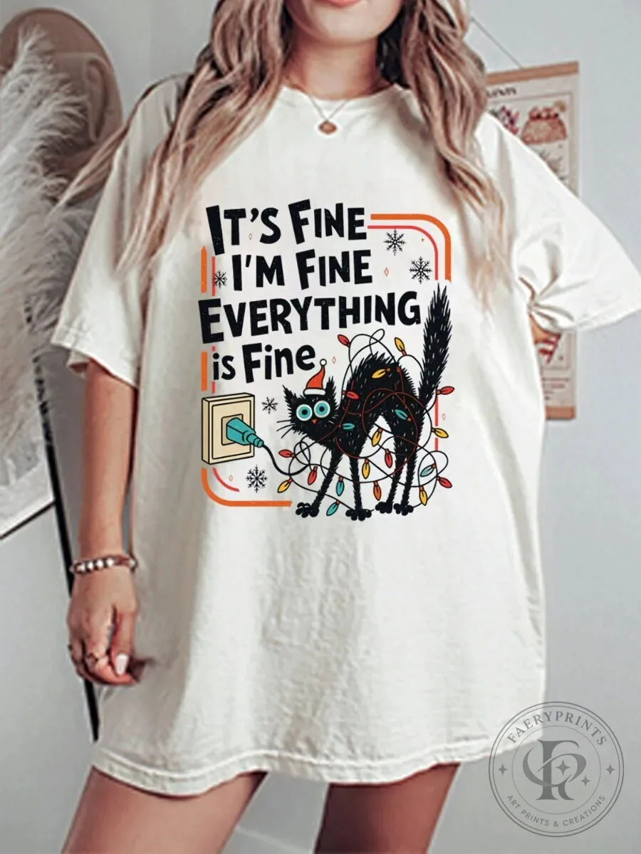 It's Fine I'm Fine Everything Is Fine Christmas Cat T-Shirt